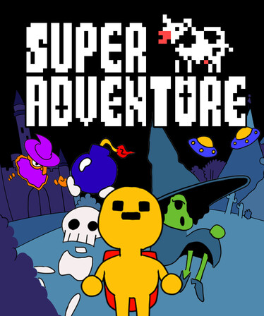 SUPER ADVENTURE